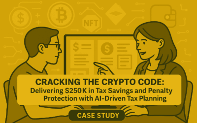 Cracking the Crypto Code: Delivering $250K in Tax Savings and Penalty Protection with AI-Driven Tax Planning