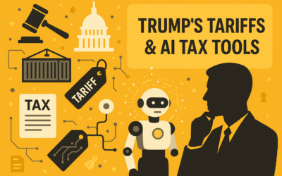 Trump’s Proposed Tariffs: What Tax Professionals Need to Know — And How AI Tax Tools Can Help Navigate Change