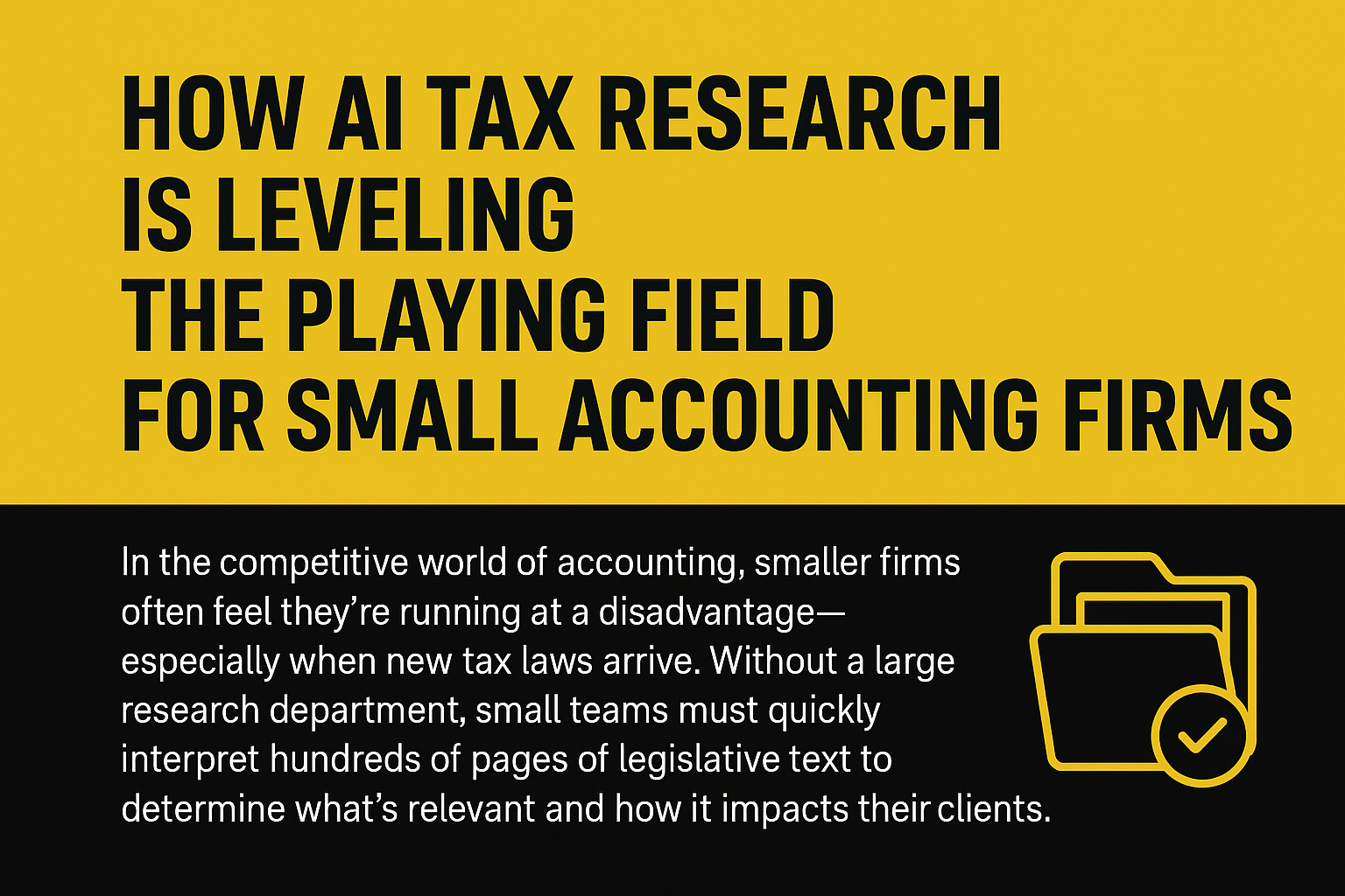 How AI Tax Research Is Leveling the Playing Field for Small Accounting Firms