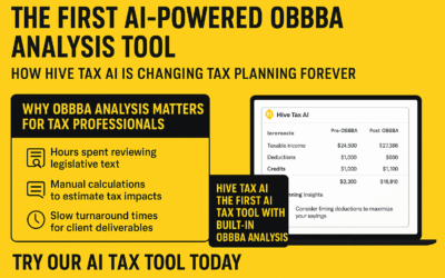 The First AI-Powered OBBBA Analysis Tool: How Hive Tax AI is Changing Tax Planning Forever