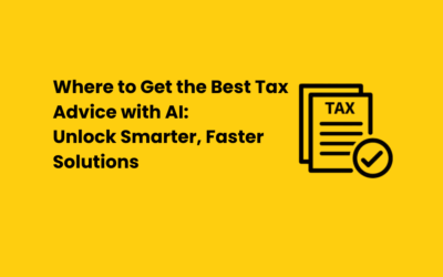 Where to Get the Best Tax Advice with AI: Unlock Smarter, Faster Solutions