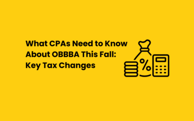 What CPAs Need to Know About OBBBA This Fall: Key Tax Changes
