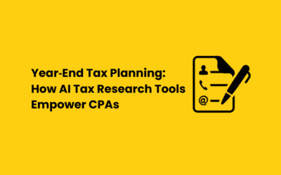 Year‑End Tax Planning: How AI Tax Research Tools Empower CPAs