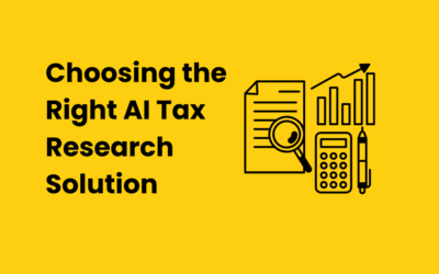 Choosing the Right AI Tax Research Solution for the 2026 Tax Season