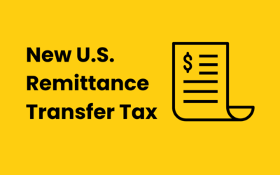 New U.S. Remittance Transfer Tax: What CPAs & Financial Advisors Need to Do NowÂ