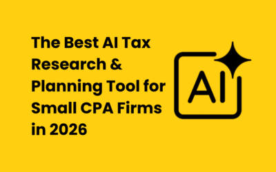 The Best AI Tax Research & Planning Tool for Small CPA Firms in 2026