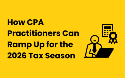 How CPA Practitioners Can Ramp Up for the 2026 Tax Season 