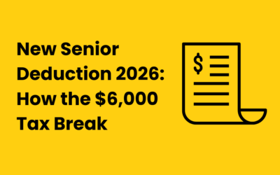 New Senior Deduction 2026: How the $6,000 Tax Break Is Transforming Retirement Tax Planning 